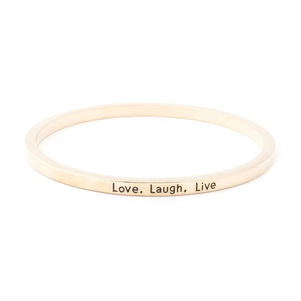 Love Laugh Live Engraved Bangle